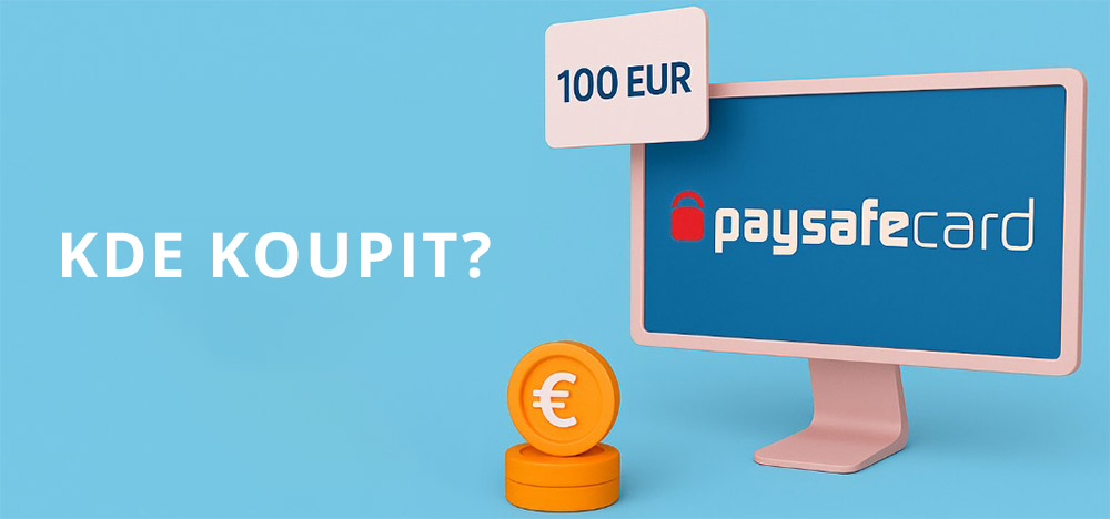 Kde koupit Paysafecard?