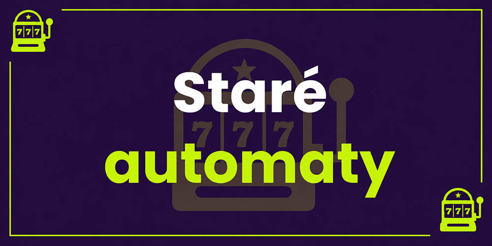 Staré hrací automaty úvod
